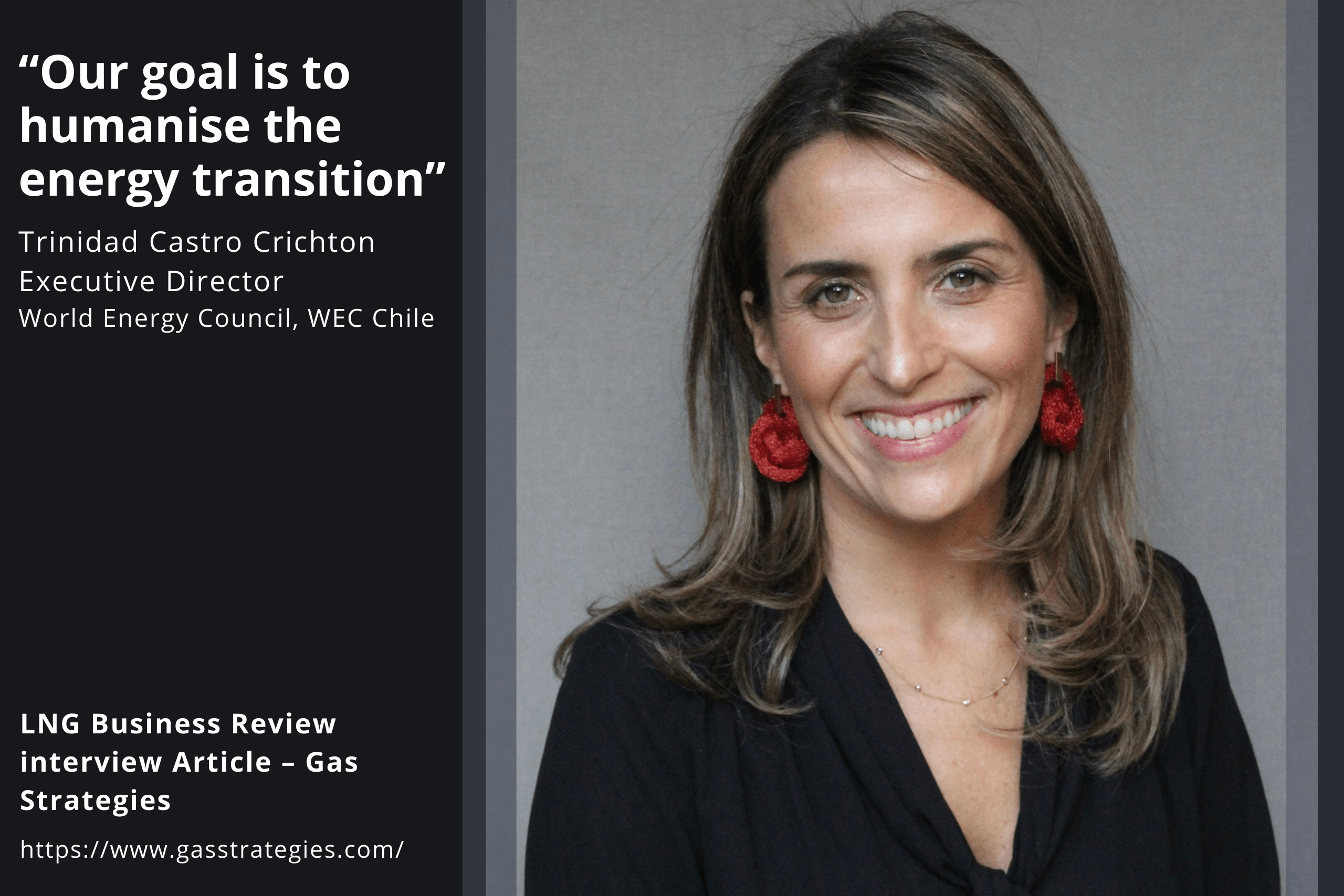Lng Business Review Our Goal Is To Humanise The Energy Transition Trinidad Castro Wec Chile Wec Chile Lng Business Review Our Goal Is To Humanise The Energy Transition Trinidad Castro Wec Chile Wec Chile